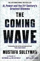 The Coming Wave