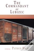 The Commandant Of Lubizec