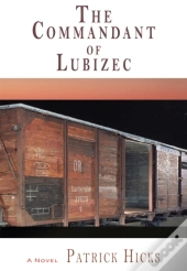 The Commandant Of Lubizec