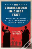 The Commander-In-Chief Test