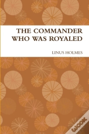 Capa do artigo The Commander Who Was Royaled