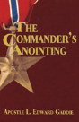 The Commander'S Anointing - Preview