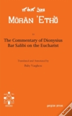 Capa do artigo The Commentary Of Dionysius Bar Salibi On The Eucharist