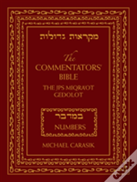 The Commentators' Bible: Numbers