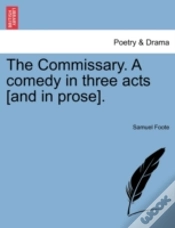 Capa do artigo The Commissary. A Comedy In Three Acts (
