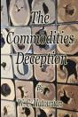 The Commodities Deception - Preview