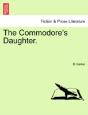 The Commodore'S Daughter. - Preview