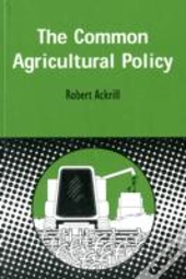 The Common Agricultural Policy