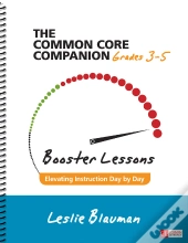 The Common Core Companion: Booster Lessons, Grades 3-5