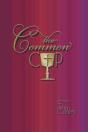 The Common Cup - Preview