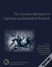 Capa do artigo The Common Marmoset In Captivity And Biomedical Research