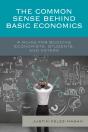 The Common Sense Behind Basic Economics - Preview