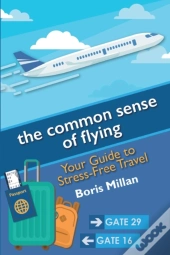 The Common Sense Of Flying