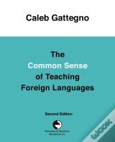 The Common Sense Of Teaching Foreign Languages