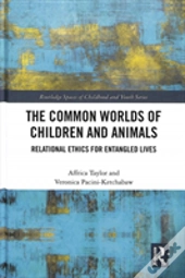 The Common Worlds Of Children And Animals