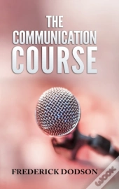 The Communication Course