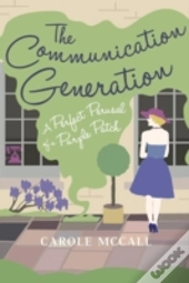 The Communication Generation
