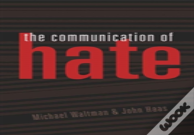 The Communication Of Hate