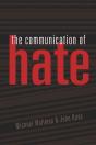 The Communication Of Hate - Preview