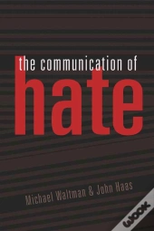 The Communication Of Hate