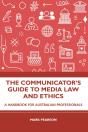 The Communicator'S Guide To Media Law And Ethics - Preview