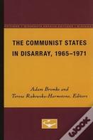 The Communist States In Disarray, 1965-1971