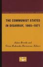 The Communist States In Disarray, 1965-1971 - Preview
