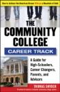 The Community College Career Track - Preview