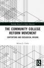 The Community College Reform Movement - Preview