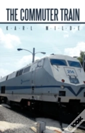 The Commuter Train: A Hijacking For Just
