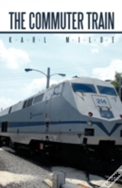 Capa do artigo The Commuter Train: A Hijacking For Just