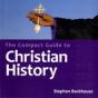 The Compact Guide To Christian History - Preview