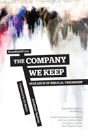 The Company We Keep - Preview