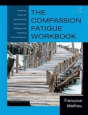 The Compassion Fatigue Workbook - Preview