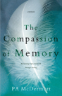 The Compassion Of Memory - Preview