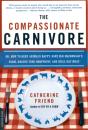 The Compassionate Carnivore - Preview