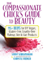 The Compassionate Chick'S Guide To Diy Beauty - Preview