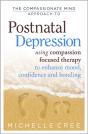The Compassionate Mind Approach To Postnatal Depression - Preview