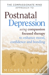 Capa do artigo The Compassionate Mind Approach To Postnatal Depression