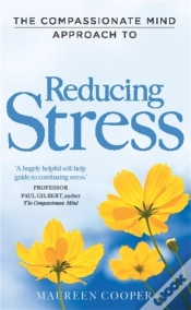 Capa do artigo The Compassionate Mind Approach To Reducing Stress