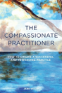 The Compassionate Practitioner - Preview