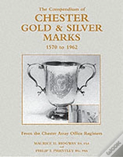 Capa do artigo The Compendium Of Chester Gold & Silver Marks 1570 To 1962