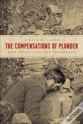 The Compensations Of Plunder