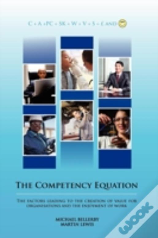 The Competency Equation