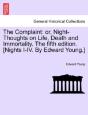 The Complaint: Or, Night-Thoughts On Lif - Preview
