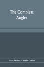 The Compleat Angler - Preview
