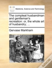 Capa do artigo The Compleat Husbandman And Gentleman