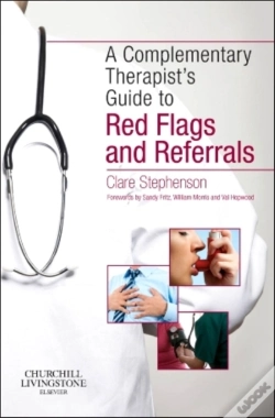 Capa do artigo The Complementary Therapist'S Guide To Red Flags And Referrals
