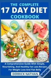 The Complete 17 Day Diet Cookbook