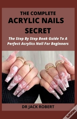 Capa do artigo The Complete Acrylic Nails  Secret